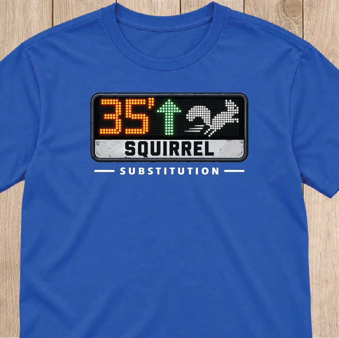 Soccer Squirrel T-Shirt | Substitution
